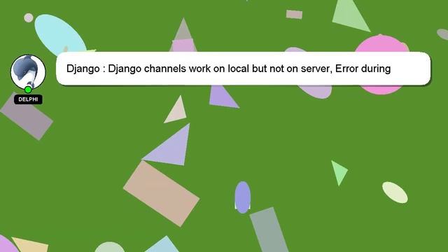 Django : Django channels work on local but not on server, Error during WebSocket handshake