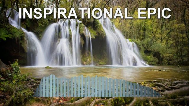 Inspirational Epic (Epic Music)