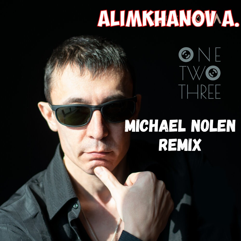 AlimkhanOV A. - One Two Three (Michael Nolen remix) / Новая песня в стиле диско Modern Talking 80 90