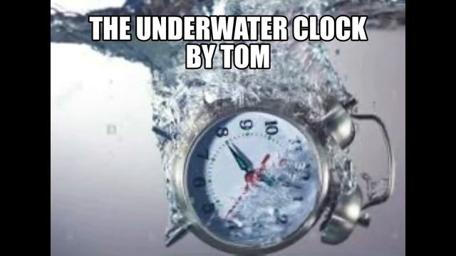the underwater clock
