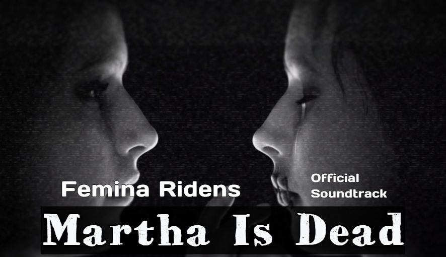 Martha Is Dead OST Femina Ridens (Original Soundtrack)