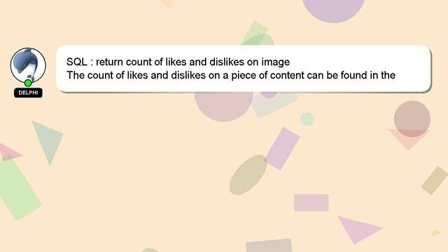 SQL : return count of likes and dislikes on image