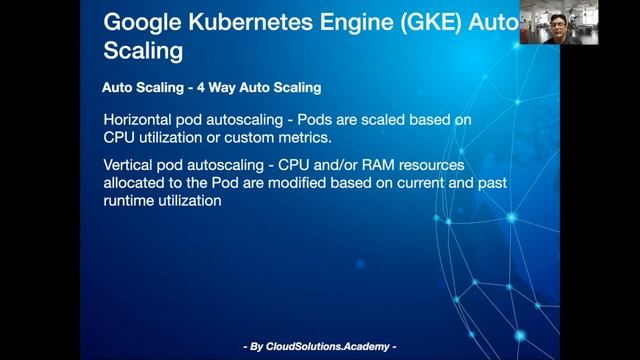 28 Google Kubernetes Engine 4 WAY AUTO SCALING