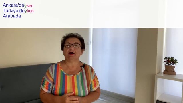 О чем нам поможет поведать аффикс -ken в турецком языке?