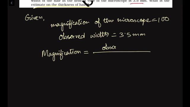 Q 2.7: A student measures the thickness of a human hair by looking at it through a microscope of