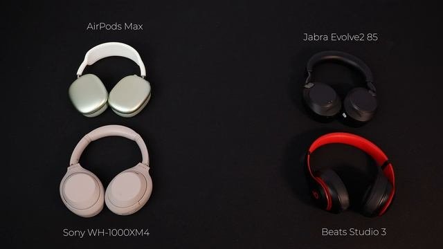 Сравнение AirPods Max с наушниками Sony WH-1000XM4 Beats Studio 3 Jabra Evolve2 85   Обзор