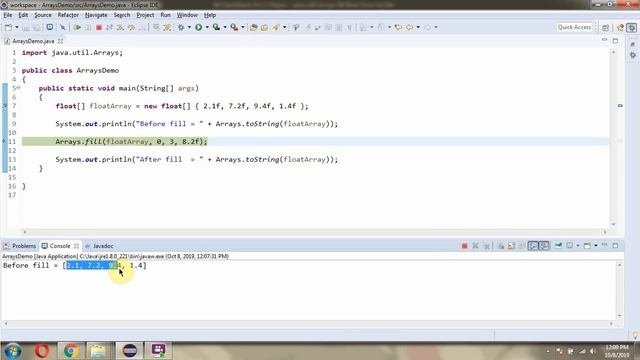How to use fillfloat a int fromIndex int toIndex float val method of Java.util.Arrays Class?