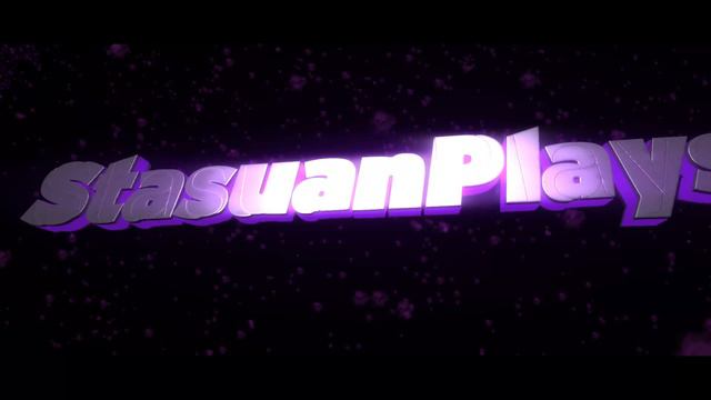 3D интро для StasuanPlays (бесплатно за лайк и подписку)
