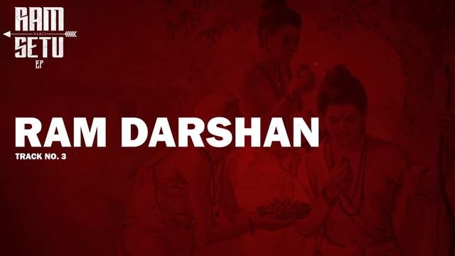 Ram Darshan  Ram Setu EP  Narci  Hindi Rap Song