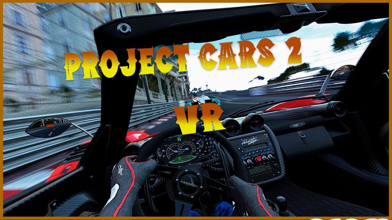 ПРОКАТИМСЯ В VR►Project CARS 2►НОЧНОЙ СТРИМ