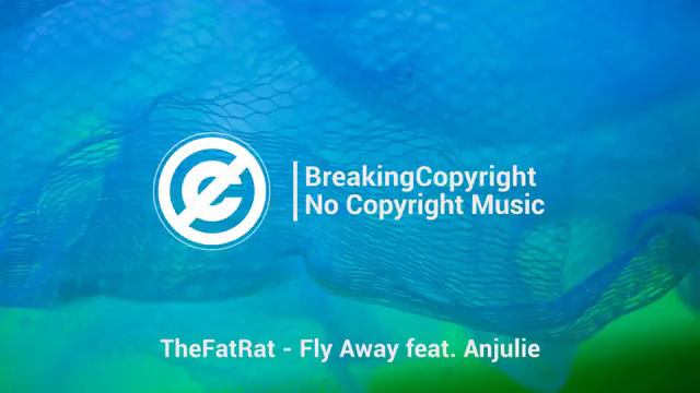 [Non Copyrighted Music] TheFatRat - Fly Away (feat. Anjulie) [Melodic Trap]