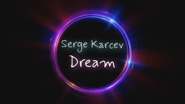 Serge Karcev-Dream
