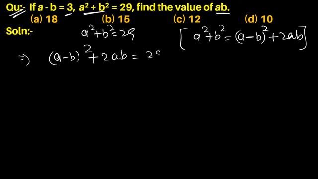 Q64 | If a - b = 3, a2 + b2 = 29, find the value of ab. | Algebra | Gravity Coaching Centre