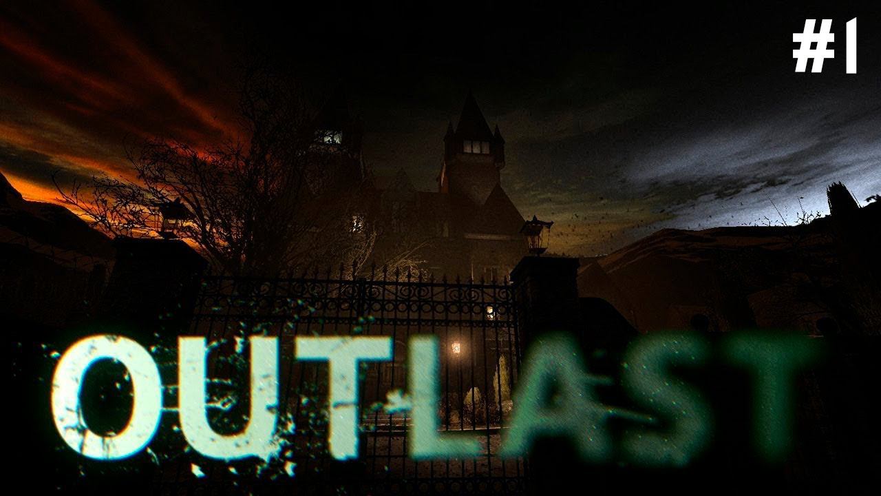 УЖАСЫ В ПСИХУШКЕ ➤ OUTLAST #1