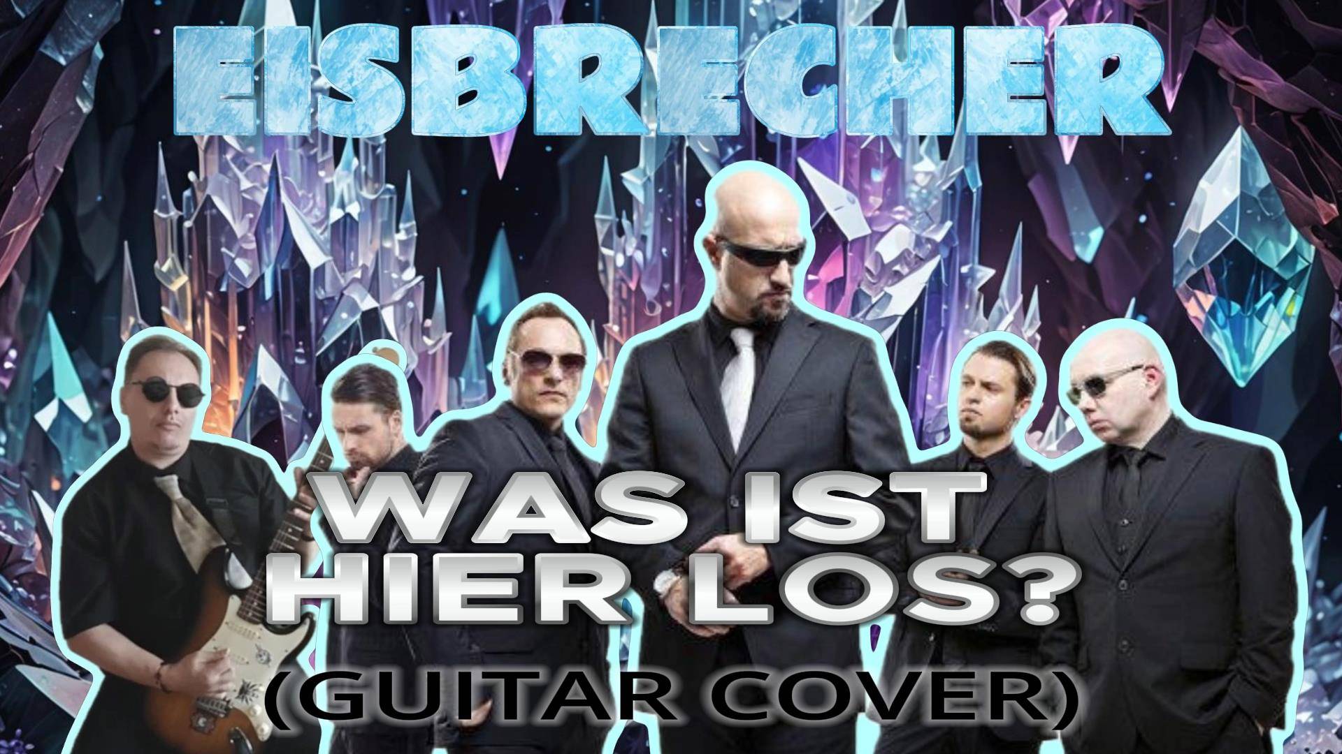 EISBRECHER - WAS IST HIER LOS? (Guitar cover)