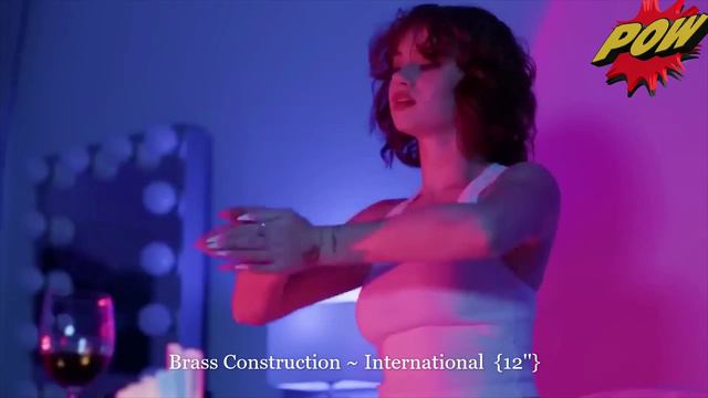 Brass Construction ~ International  {12''}