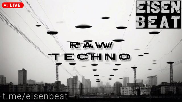 RAW TECHNO - Part One - EISEN BEAT
