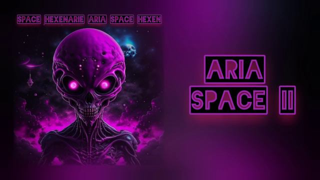 03. Aria Space II