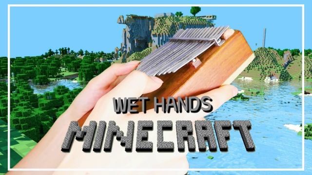 Minecraft 마인크래프트, Wet Hands - 1 Hour Relaxing Kalimba L 칼림바.