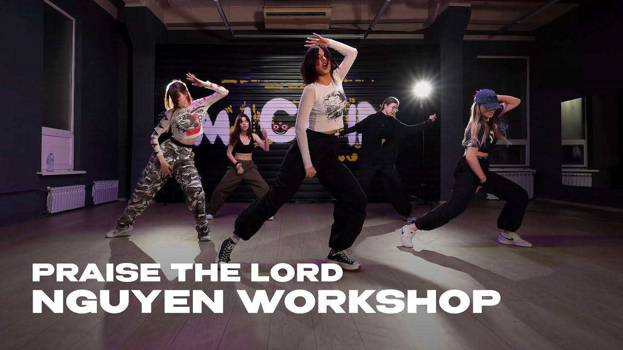 Praise The Lord (Da Shine) — A$AP Rocky feat. Skepta | NGUYEN WORKSHOP [MICHIN K-POP BATTLE VOL.3]