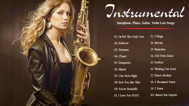 Top 50 Instrumental Love Songs Collection: Saxophone, Piano, Guitar, Violin Love Songs Instrumental