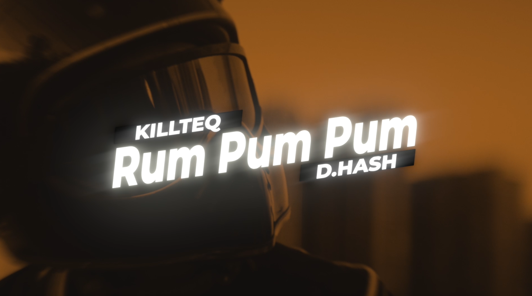 KILLTEQ, D.HASH - Rum Pum Pum