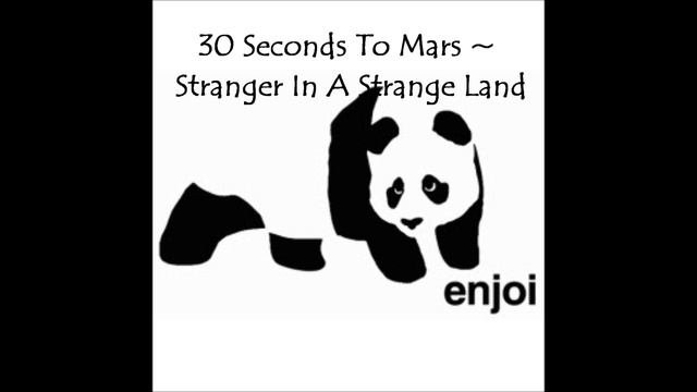 30 Seconds To Mars  Stranger In A Strange Land