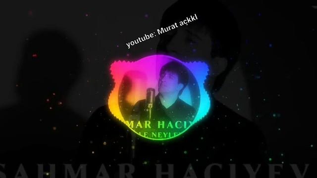 ŞAHMAR  HACIYEV Gece gündüz hayalimde sen varsin le le lele sen varsın 