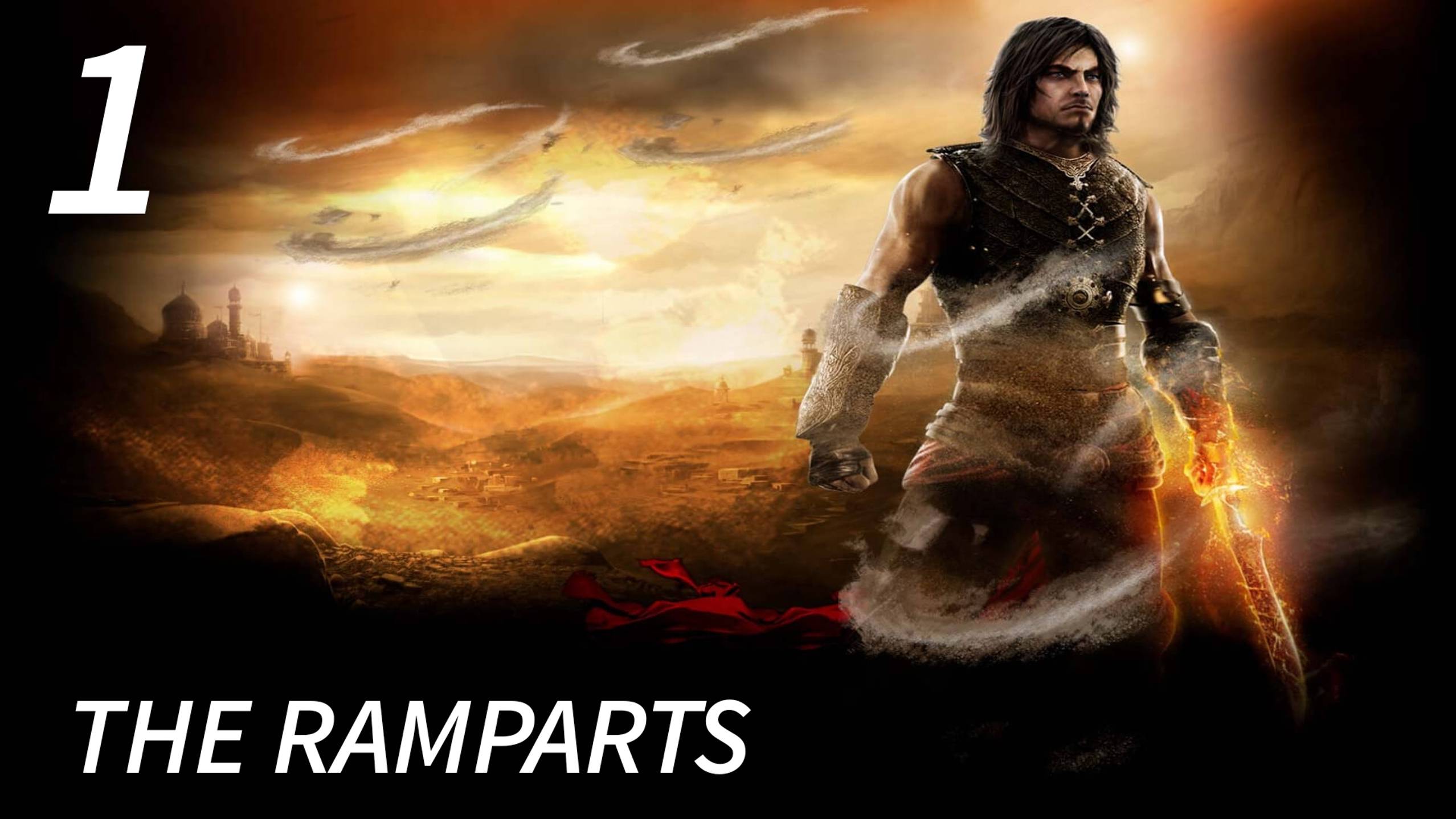 Prince Of Persia: The Forgotten Sands / The Ramparts