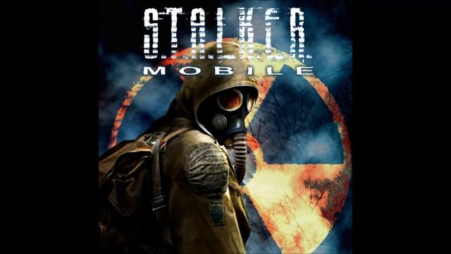 S.T.A.L.K.E.R. Mobile Soundtrack - Main Theme