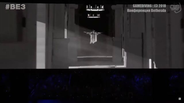 E3 2018 | Конференция Bethesda (с комментариями на русском)