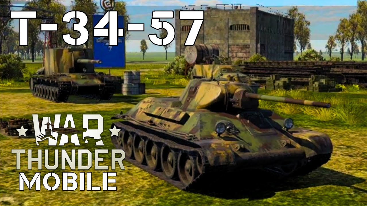 WAR THUNDER MOBILE | Т-34-57
