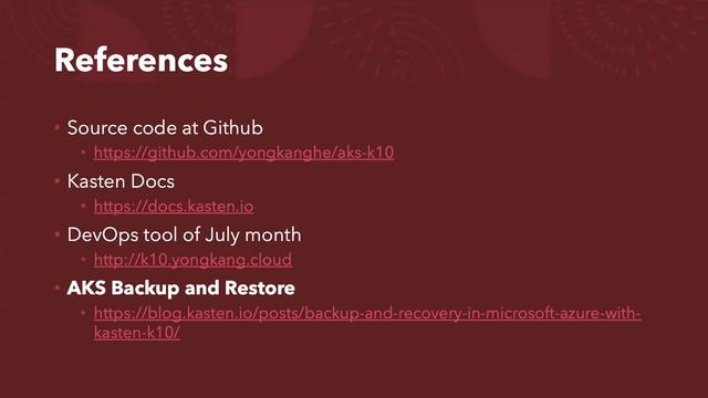 AKS Automation - 1 CMD in 8 mins to build AKS+MySQL+K10 on Azure by Yongkang | Kubernetes