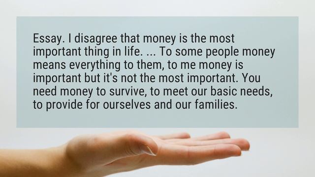 Is money the most important thing in life essay?