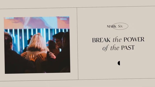 Break The Power of The Past - Emotionally Healthy Discipleship PT.6 | Joel Milgate