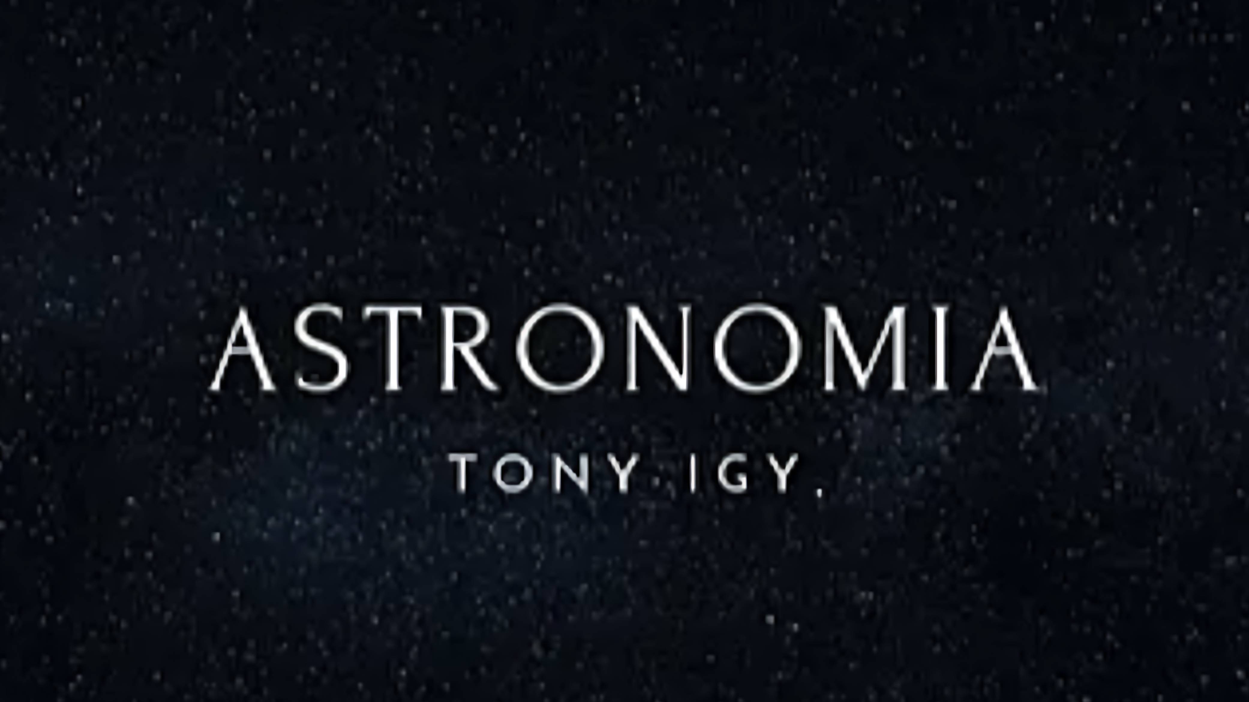 Tony Igy - Astronomia (Index-1 Remix) 2024 (Ultra HD 4K)