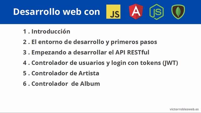 Curso de Desarrollo web con JavaScript, Angular, NodeJS, JWT  y MongoDB