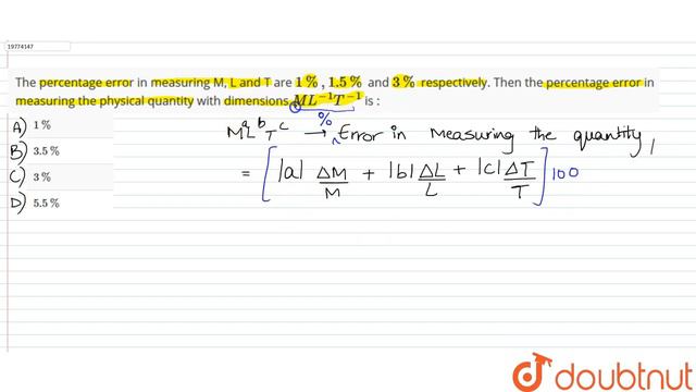 The percentage error in measuring M, L and T are `1%, 1.5 %` and `3 %` respectively.Then the percen
