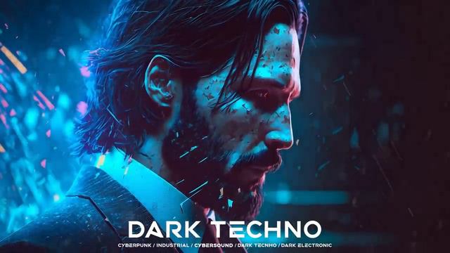 🚨John Wick _ Dark Techno _ Dark Clubbing _ Dark Electro Mix _ Cyberpunk Music