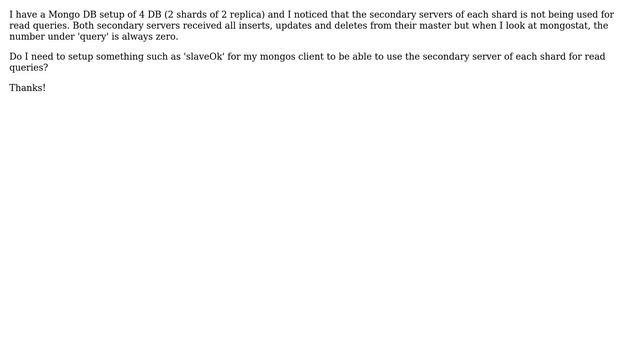 DevOps & SysAdmins: Mongos not using secondary for read in replica/sharding mongo setup