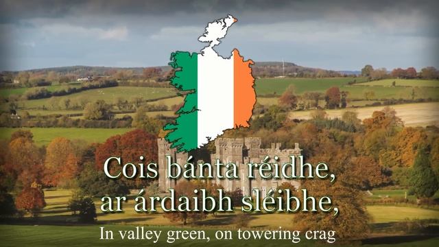National Anthem of Ireland - Amhrán na bhFiann Irish version