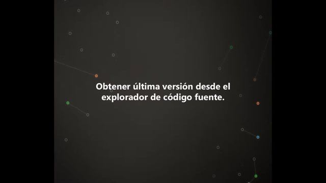 Obtener ultima versión del repositorio en visual studio 2013.