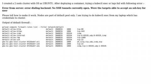 GCP: kubectl exec/logs fails to container on using UBUNTU as OS (2 Solutions!!)