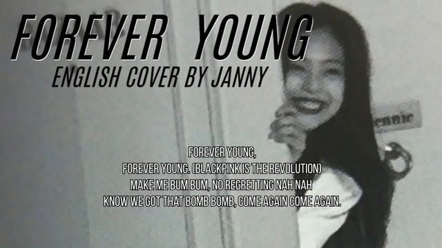 🎱 BLACKPINK - FOREVER YOUNG | English Cover by JANNY
