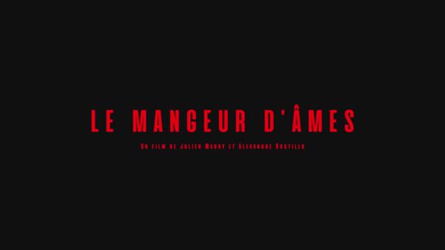 LE MANGEUR D'ÂMES - Annonce (2024)