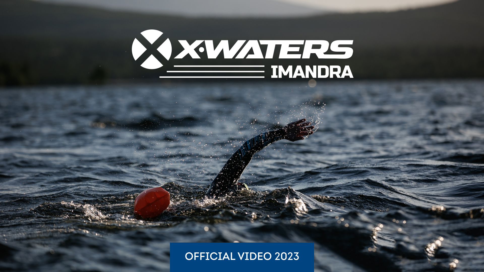 X-WATERS Imandra 2023 | Official video