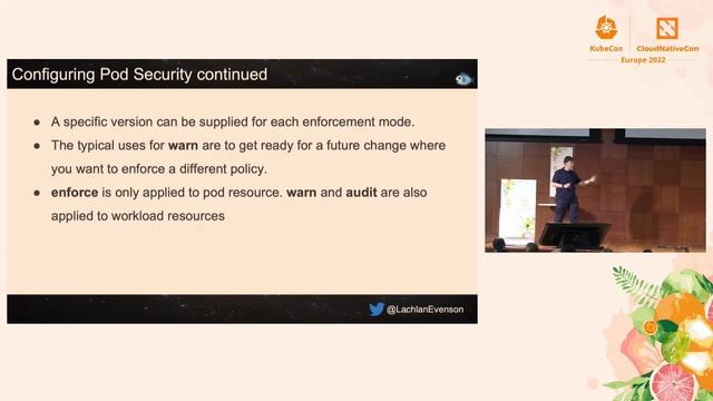 The Hitchhiker's Guide to Pod Security - Lachlan Evenson, Microsoft