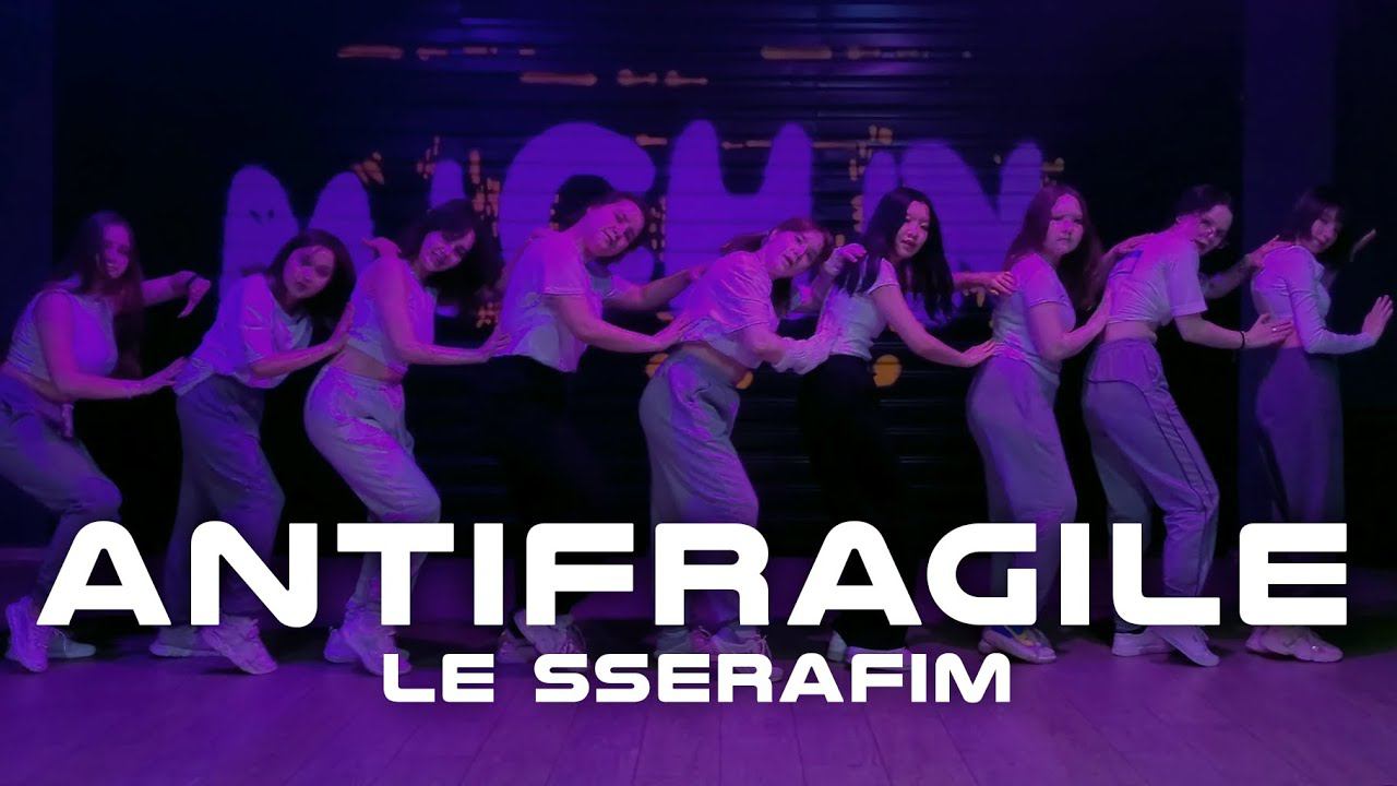 ANTIFRAGILE — LE SSERAFIM | K-POP Beginners [MICHIN dance studio]