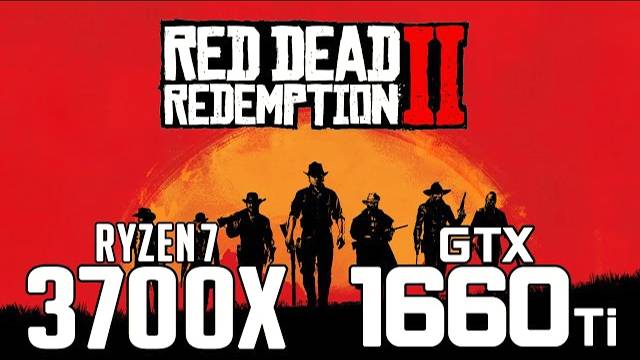 Red Dead Redeption 2 on Ryzen 7 3700x  GTX 1660Ti 1080p 1440p benchmarks!