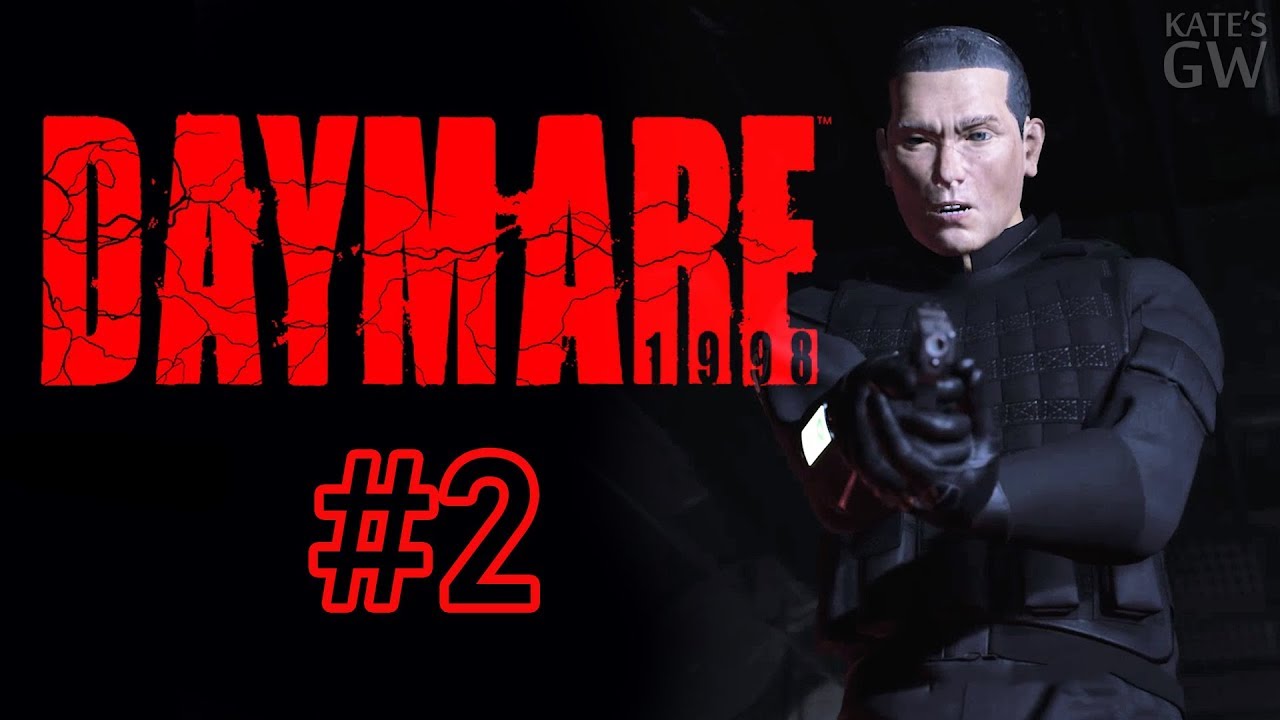 Daymare: 1998 (2019) ➤НЕ БЕСИТЕ ЛЬВА. ПРОХОЖДЕНИЕ НА HARD MASTER. Part #2
